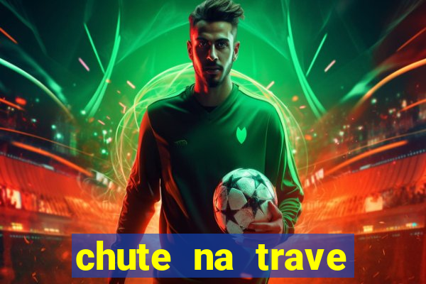 chute na trave conta como chute ao gol na betano